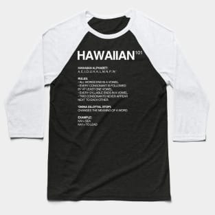 Hawaiian Language 101 Baseball T-Shirt